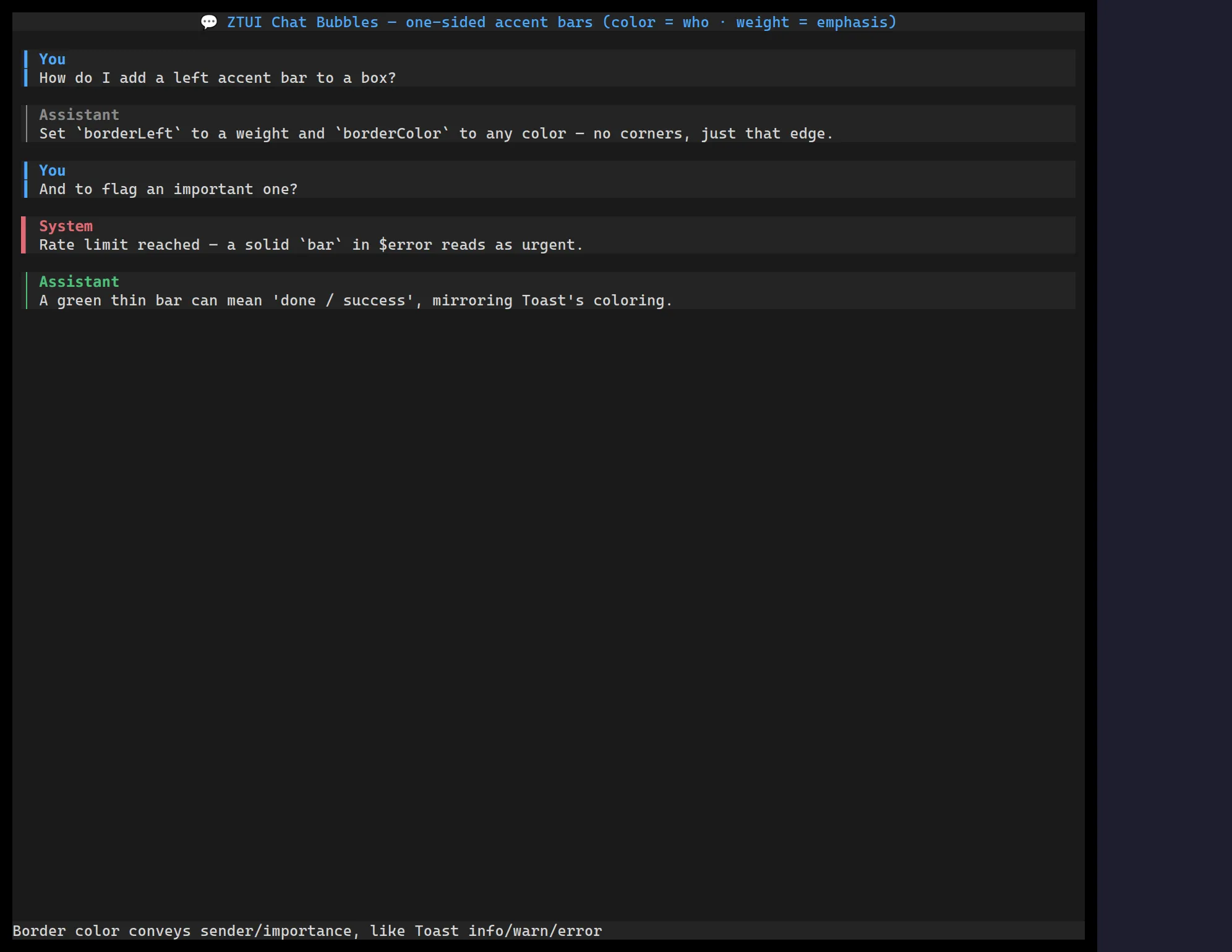 ztui chat bubbles with one-sided accent bars: orange-right for the human, blue-left for the assistant