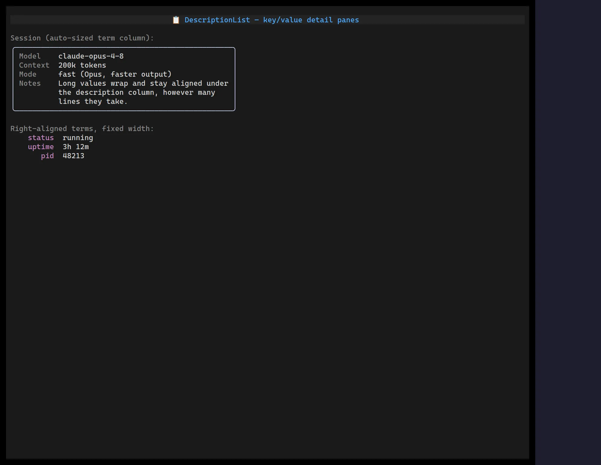 A ztui DescriptionList showing aligned key/value rows