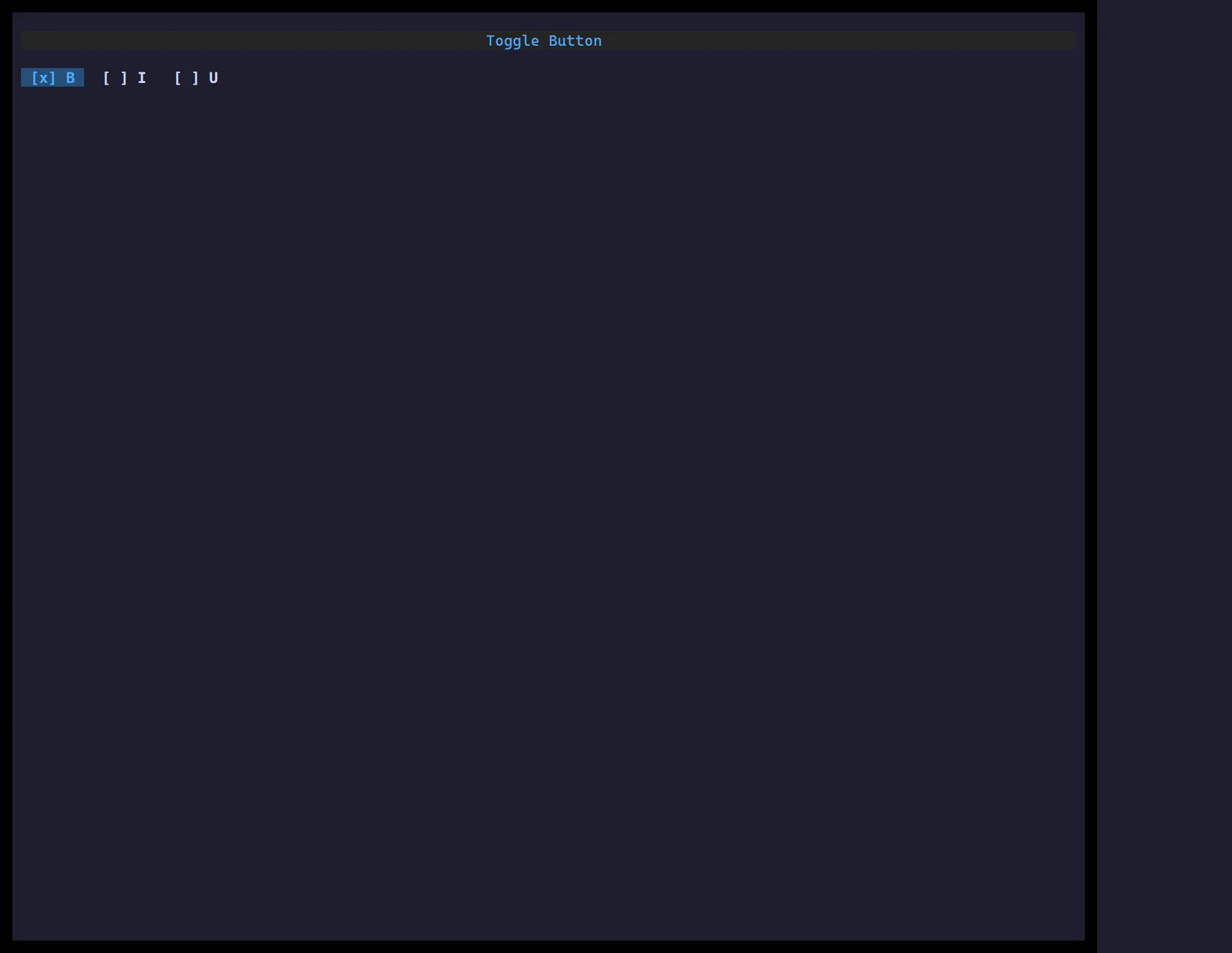 ztui toggle buttons: a bold/italic/underline toolbar with Bold active